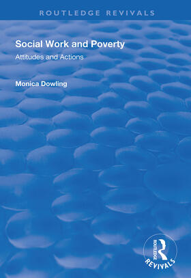 Dowling |  Social Work and Poverty | Buch |  Sack Fachmedien