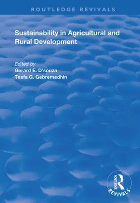 D’Souza / Gebremedhin |  Sustainability in Agricultural and Rural Development | Buch |  Sack Fachmedien