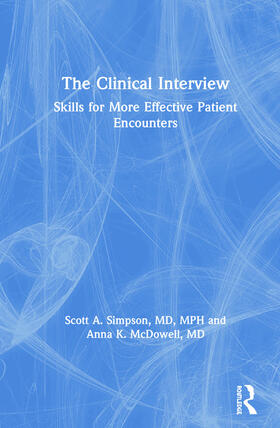 Simpson / McDowell |  The Clinical Interview | Buch |  Sack Fachmedien