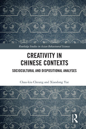 Cheung / Yue |  Creativity in Chinese Contexts | Buch |  Sack Fachmedien