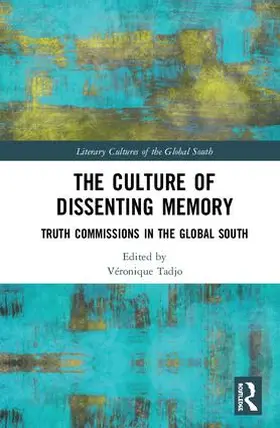 Tadjo |  The Culture of Dissenting Memory | Buch |  Sack Fachmedien