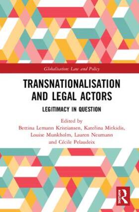 Kristiansen / Mitkidis / Munkholm |  Transnationalisation and Legal Actors | Buch |  Sack Fachmedien