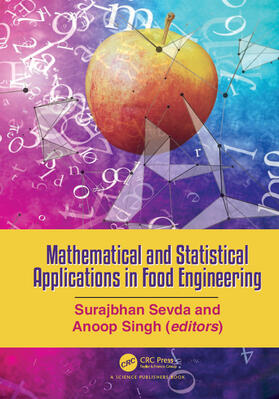 Sevda / Singh |  Mathematical and Statistical Applications in Food Engineering | Buch |  Sack Fachmedien