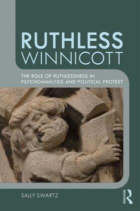 Swartz |  Ruthless Winnicott | Buch |  Sack Fachmedien