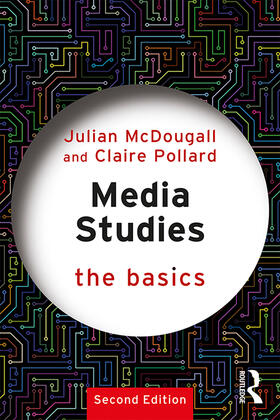 Pollard / McDougall |  Media Studies: The Basics | Buch |  Sack Fachmedien
