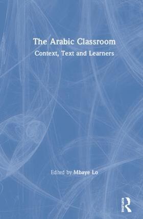 Lo |  The Arabic Classroom | Buch |  Sack Fachmedien