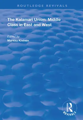 Kivinen |  The Kalamari Union: Middle Class in East and West | Buch |  Sack Fachmedien