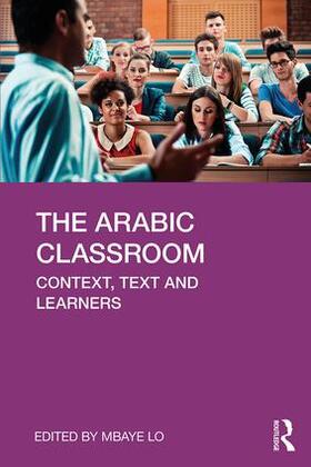 Lo |  The Arabic Classroom | Buch |  Sack Fachmedien