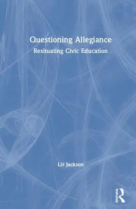 Jackson |  Questioning Allegiance | Buch |  Sack Fachmedien