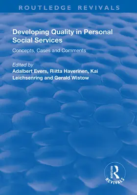 Evers / Haverinen / Leichsenring | Developing Quality in Personal Social Services | Buch | 978-1-138-35145-5 | sack.de