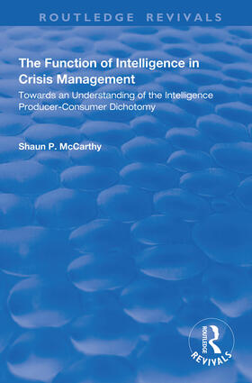 McCarthy |  The Function of Intelligence in Crisis Management | Buch |  Sack Fachmedien