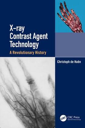 de Haen |  X-ray Contrast Agent Technology | Buch |  Sack Fachmedien