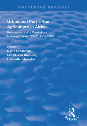 Grossman / van den Berg / Ajaegbu |  Urban and Peri-urban Agriculture in Africa | Buch |  Sack Fachmedien