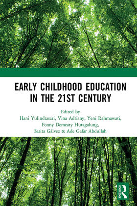 Yulindrasari / Adriany / Rahmawati |  Early Childhood Education in the 21st Century | Buch |  Sack Fachmedien