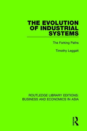 Leggatt | The Evolution of Industrial Systems | Buch | 978-1-138-35305-3 | sack.de