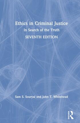 Souryal / Whitehead |  Ethics in Criminal Justice | Buch |  Sack Fachmedien