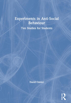 Canter |  Experiments in Anti-Social Behaviour | Buch |  Sack Fachmedien