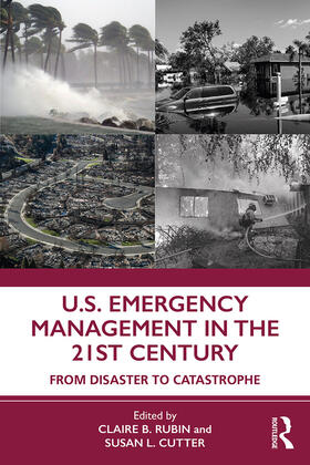 Rubin / Cutter |  U.S. Emergency Management in the 21st Century | Buch |  Sack Fachmedien