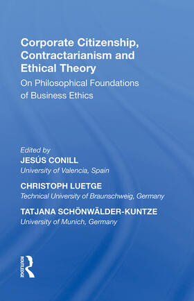 Conill / Mohn / Luetge |  Corporate Citizenship, Contractarianism and Ethical Theory | Buch |  Sack Fachmedien