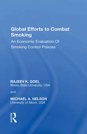 Goel / Nelson |  Global Efforts to Combat Smoking | Buch |  Sack Fachmedien