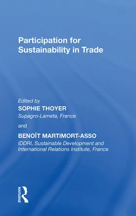 Thoyer / Martimort-Asso |  Participation for Sustainability in Trade | Buch |  Sack Fachmedien