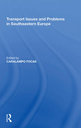 Focas |  Transport Issues and Problems in Southeastern Europe | Buch |  Sack Fachmedien