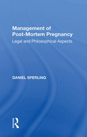 Sperling |  Management of Post-Mortem Pregnancy | Buch |  Sack Fachmedien