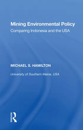 Hamilton |  Mining Environmental Policy | Buch |  Sack Fachmedien