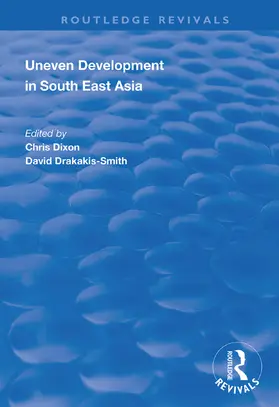 Dixon / Drakakis-Smith |  Uneven Development in South East Asia | Buch |  Sack Fachmedien