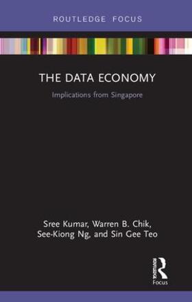 Kumar / Chik / Ng |  The Data Economy | Buch |  Sack Fachmedien