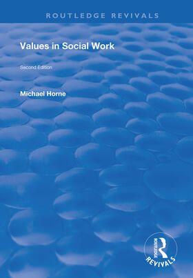 Horne |  Values in Social Work | Buch |  Sack Fachmedien