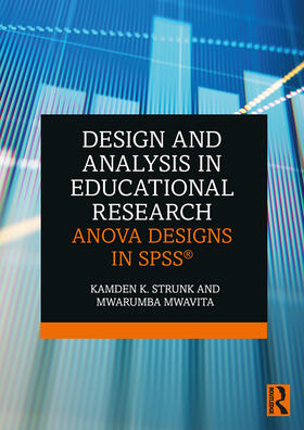 Strunk / Mwavita |  Design and Analysis in Educational Research | Buch |  Sack Fachmedien