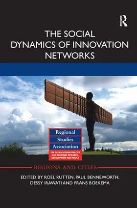 Rutten / Benneworth / Irawati |  The Social Dynamics of Innovation Networks | Buch |  Sack Fachmedien