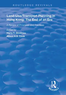 Dimitriou / Cook |  Land-use/Transport Planning in Hong Kong | Buch |  Sack Fachmedien