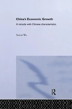 Wu | China's Economic Growth | Buch | 978-1-138-36202-4 | sack.de