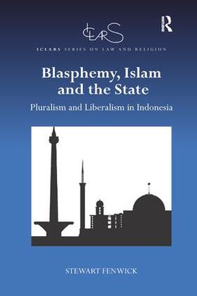 Fenwick |  Blasphemy, Islam and the State | Buch |  Sack Fachmedien