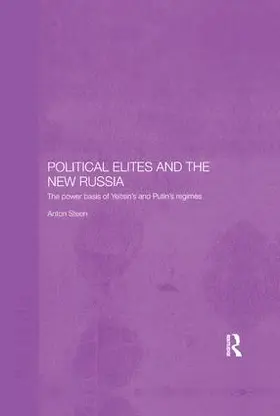 Steen |  Political Elites and the New Russia | Buch |  Sack Fachmedien