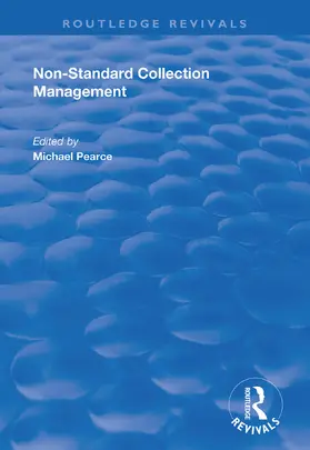 Pearce |  Non-standard Collection Management | Buch |  Sack Fachmedien