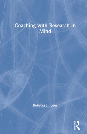 Jones |  Coaching with Research in Mind | Buch |  Sack Fachmedien
