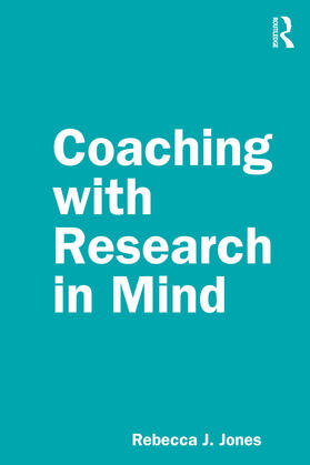 Jones |  Coaching with Research in Mind | Buch |  Sack Fachmedien