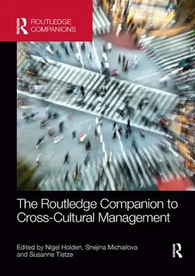 Holden / Michailova / Tietze |  The Routledge Companion to Cross-Cultural Management | Buch |  Sack Fachmedien