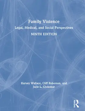 Wallace / Roberson / Globokar |  Family Violence | Buch |  Sack Fachmedien