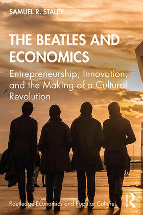 Staley |  The Beatles and Economics | Buch |  Sack Fachmedien