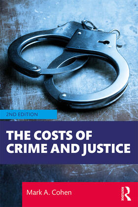 Cohen |  The Costs of Crime and Justice | Buch |  Sack Fachmedien