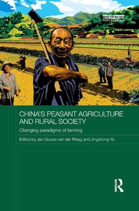 van der Ploeg / Ye |  China's Peasant Agriculture and Rural Society | Buch |  Sack Fachmedien