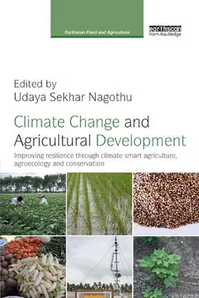 Nagothu |  Climate Change and Agricultural Development | Buch |  Sack Fachmedien