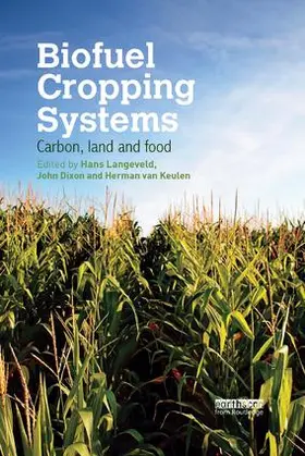 Dixon / Langeveld / van Keulen |  Biofuel Cropping Systems | Buch |  Sack Fachmedien