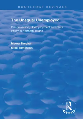 Sheehan / Tomlinson |  The Unequal Unemployed | Buch |  Sack Fachmedien