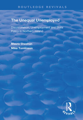 Sheehan / Tomlinson |  The Unequal Unemployed | Buch |  Sack Fachmedien