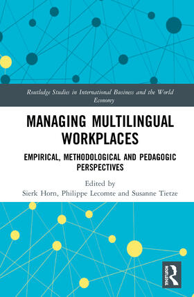 Horn / Lecomte / Tietze |  Managing Multilingual Workplaces | Buch |  Sack Fachmedien